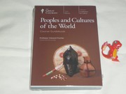 Peoples and cultures of the world /