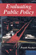 Evaluating public policy /