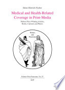 Medical and health-related coverage in print-media : Pulitzer Prize winning articles, books, cartoons and photos /