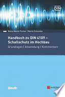 Handbuch zu DIN 4109 - Schallschutz im Hochbau : Grundlagen, Anwendung, Kommentare /
