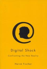 Digital shock : confronting the new reality /