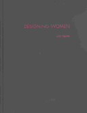 Designing women : cinema, art deco and the female form  /