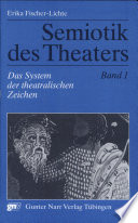 Semiotik des Theaters : eine Einführung /