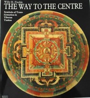 The way to the centre : symbols of transformation in Tibetan Tankas /