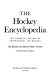 The hockey encyclopedia : the complete record of professional ice hockey /