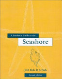 A student's guide to the seashore /