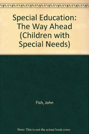 Special education : the way ahead /