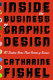 Inside the business of graphic design : 60 leaders share their secrets of success /