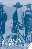 Shadow tribe : the making of Columbia River Indian identity /