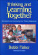 Thinking and learning together : curriculum and community in a primary classroom /