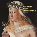 Flowers of the Renaissance /