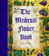The medieval flower book /
