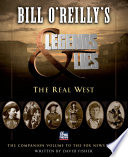 Bill O'Reilly's Legends & lies.