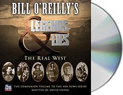 Bill O'Reilly's legends & lies : the real West /