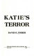 Katie's terror /