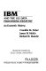 IBM and the U.S. data processing industry : an economic history /