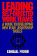 Leading self-directed work teams : A guide to developing new team leadership skills /