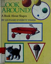 Look around! : a book about shapes /