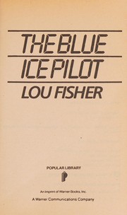 The blue ice pilot /
