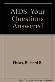 AIDS : your questions answered /