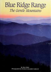 Blue Ridge range : the gentle mountains /
