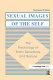 Sexual images of the self : the psychology of erotic sensations and illusions /