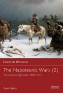 The Napoleonic Wars : the empires fight back, 1808-1812 /