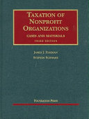 Taxation of nonprofit organizations : cases and materials /