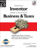 What every inventor needs to know about business & taxes /