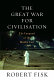 The great war for civilisation : the conquest of the Middle East /