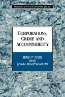 Corporations, crime and accountability /