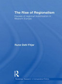 The rise of regionalism : causes of regional mobilisation in Western Europe /