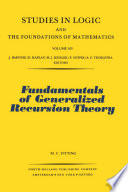 Fundamentals of generalized recursion theory /