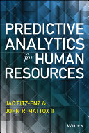 Predictive analytics for human resources /