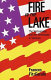 Fire in the lake : the Vietnamese and the Americans in Vietnam /