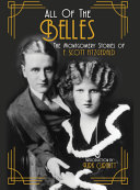 All of the belles : the Montgomery stories of F. Scott Fitzgerald /