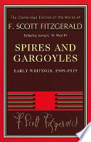 Spires and gargoyles : early writings, 1909-1919 /