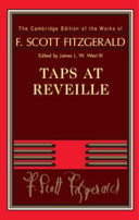 Taps at Reveille / F. Scott Fitzgerald ; edited by James L.W. West III.
