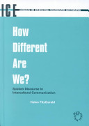 How different are we? : spoken discourse in intercultural communication : the significance of the situational context /