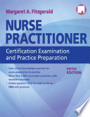 Nurse practitioner certification examination and practice preparation /