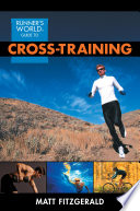 Runner's World guide to cross-training /