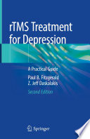 rTMS Treatment for Depression : A Practical Guide /