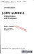 Latin America : political culture and development /