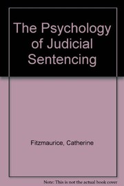 The psychology of judicial sentencing /