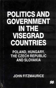 Politics and government in the Visegrad countries : Poland, Hungary, the Czech Republic and Slovakia /