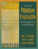 Program evaluation : alternative approaches and practical guidelines /