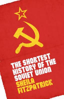 The Shortest History of the Soviet Union /