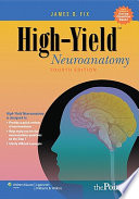 High-yield neuroanatomy /