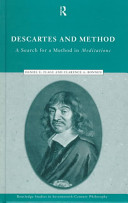 Descartes and method : a search for a method in Meditations /
