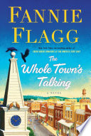 The whole town's talking : a novel /